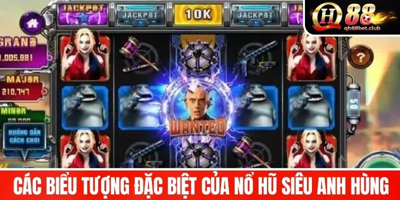 Trò chơi có các biểu tượng đặc biệt gì?